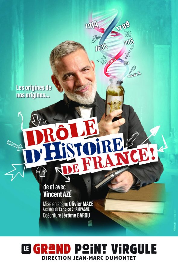 DRÔLE D&rsquo;HISTOIRE DE FRANCE !
